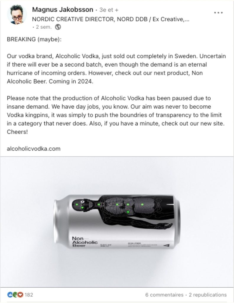 Publication LinkedIn du fondateur de la marque Alcoholic Vodka Magnus Jakobsson indiquant que tout leur stock de vodka a été vendu.